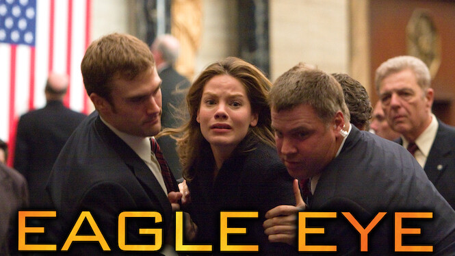 Is Eagle Eye On Netflix